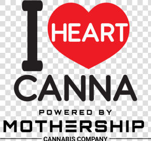 I Heart Canna   Heart  HD Png Download