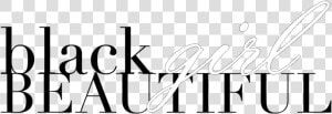 Black Girl Beautiful   New Girl Png Text  Transparent Png