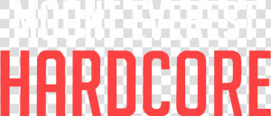 Hardcore Wiki   Hood To Coast  HD Png Download