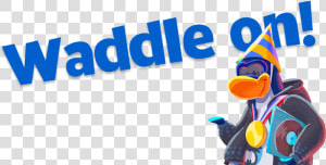 Waddle On   Club Penguin Island Png  Transparent Png