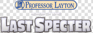 Layton Wiki   Professor Layton And The Last Specter Logo  HD Png Download