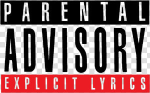  parental  advisory  explicit  content  lyrics  music   Poster  HD Png Download