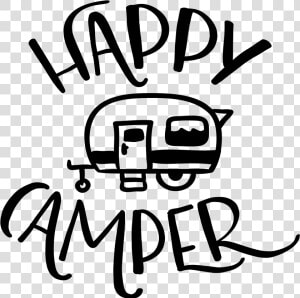 Happy Camper Free Svg  HD Png Download