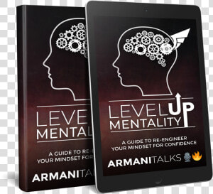 Armani Talks Book  Level Up Mentality   Level Up Mentality   A Guide To Re engineer Your Mindset  HD Png Download