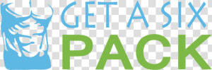 Get A Six Pack Logo   Six Pack Text Png  Transparent Png