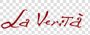 La Verita   Calligraphy  HD Png Download