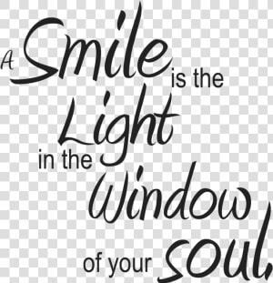 Let Your Soul Smile   Some Word About Smile  HD Png Download