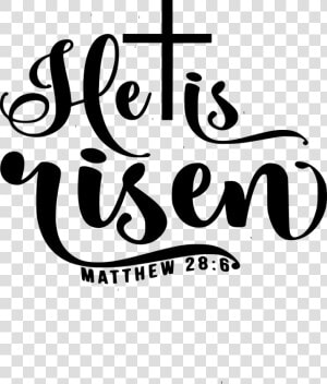 He Is Risen Svg  HD Png Download