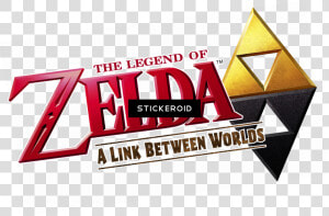 The Legend Of Zelda Logo   Png Download   Legend Of Zelda A Link Between Worlds Logo  Transparent Png