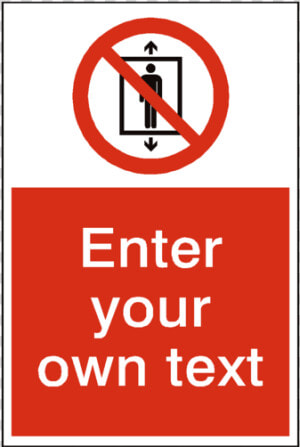 Do Not Use This Lift Custom Prohibition Sticker   Sign  HD Png Download