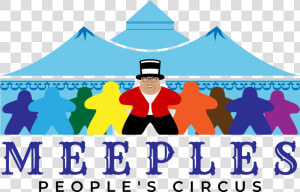 Meeples Peoples Circus  HD Png Download