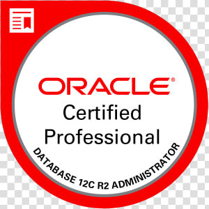 Oracle Database 12c R2 Administrator Certified Professional   Oracle Pl Sql Developer Certified  HD Png Download