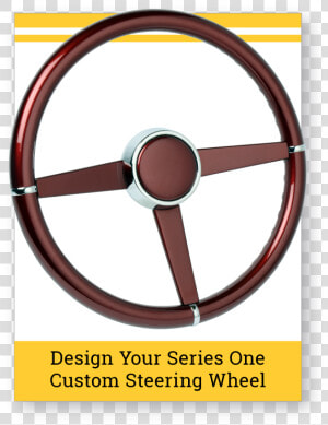 Series One Custom Steering Wheel Builder   Custom Classic Steering Wheel  HD Png Download