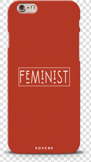 Feminist Cover Case For Iphone 6 6s   Png Download   Mobile Phone  Transparent Png