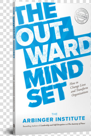 Arbinger S Bestselling Book  The Outward Mindset   Book Cover  HD Png Download