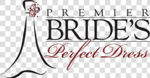 Premier Bride S Perfect Dress   Calligraphy  HD Png Download