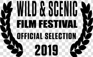 Wild And Scenic Film Festival Official Selection  HD Png Download