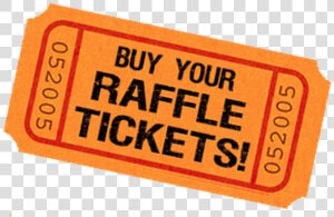 Raffle Tickets   Buy Your Raffle Tickets  HD Png Download