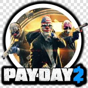 Payday 2   Png Download   Payday 2 Gameplay  Transparent Png