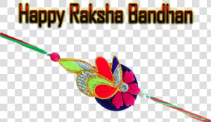 Happy Rakrak Bandhan Text   Happy Independence Day And Raksha Bandhan  HD Png Download