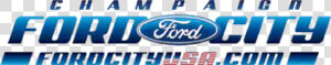 Champaign Ford City   Ford  HD Png Download