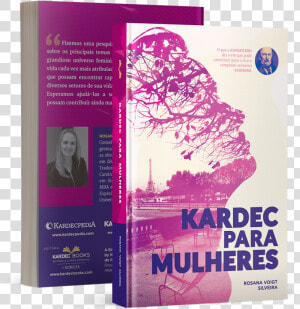 Livro Kardec Mulheres   Kardec Para Mulheres  HD Png Download