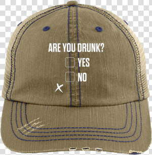 Are You Drunk Trucker Cap Hats   Baseball Cap  HD Png Download