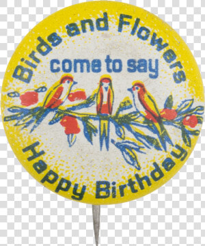 Birds And Flowers Come To Say Happy Birthday Event   Emblem  HD Png Download