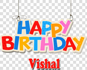 Vishal Png Background Clipart   Happy Birthday Rose Name  Transparent Png