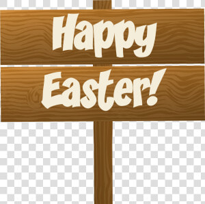 Happy Easter Wooden Sign Transparent Png Clip Art Image   Happy Easter Sign Clipart  Png Download