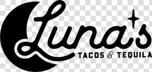 Luna  39 s Tacos And Tequila  HD Png Download