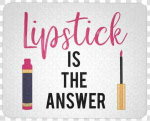 Lipstick Is The Answer Lipsense   Label  HD Png Download