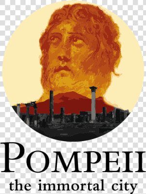 Pompeii The Immortal City Logo   People  39 s Lobby  HD Png Download