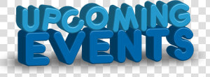 Upcoming Events Graphic With Bubble Letters   Graphic Design  HD Png Download