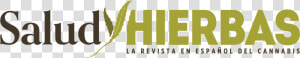 Salud Y Hierbas   Graphic Design  HD Png Download