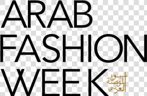 Arab Fashion Week New Logo   Arab Fashion Week Dubai  HD Png Download