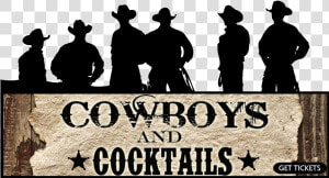 Cowboys And Cocktails  HD Png Download