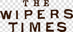 The Wipers Times By Ian Hislop  amp  Nick Newman   Ypres Times  HD Png Download