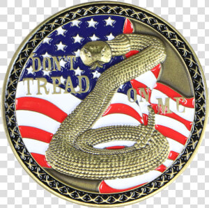 Usmc Don T Tread On Me  HD Png Download