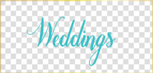 Weddings   Calligraphy  HD Png Download