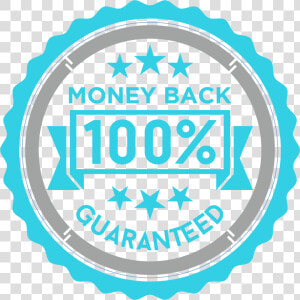 100  Money Back Guarantee   Money Back Guarantee Seal  HD Png Download