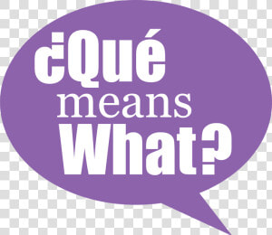 Que Means  HD Png Download