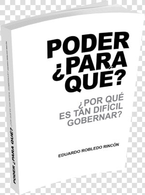 Poder Para Que Libro  HD Png Download