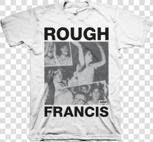 Rough Francis Msp  HD Png Download