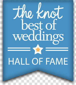 The Knot Best Of Weddings Hall Of Fame  HD Png Download