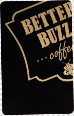 Better Buzz Coffee  HD Png Download