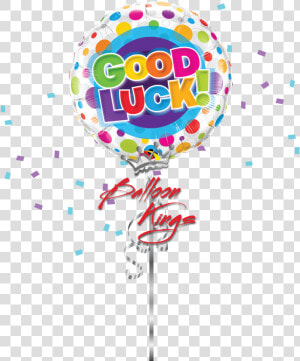 Good Luck Colorful   Good Luck Balloon  HD Png Download