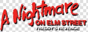 Nightmare On Elm Street Freddys Revenge Logo  HD Png Download