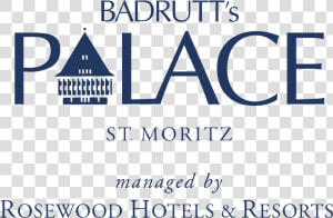 Badrutt S Palace Logo Png Transparent   Rosewood Hotels  amp  Resorts  Png Download