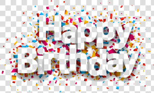 Happy Birthday With Confetti Design   Happy Birthday Design Png  Transparent Png